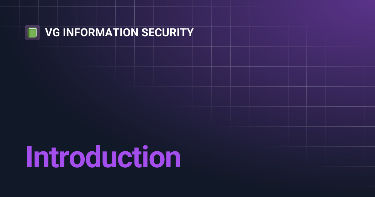 Introduction | VG INFORMATION SECURITY